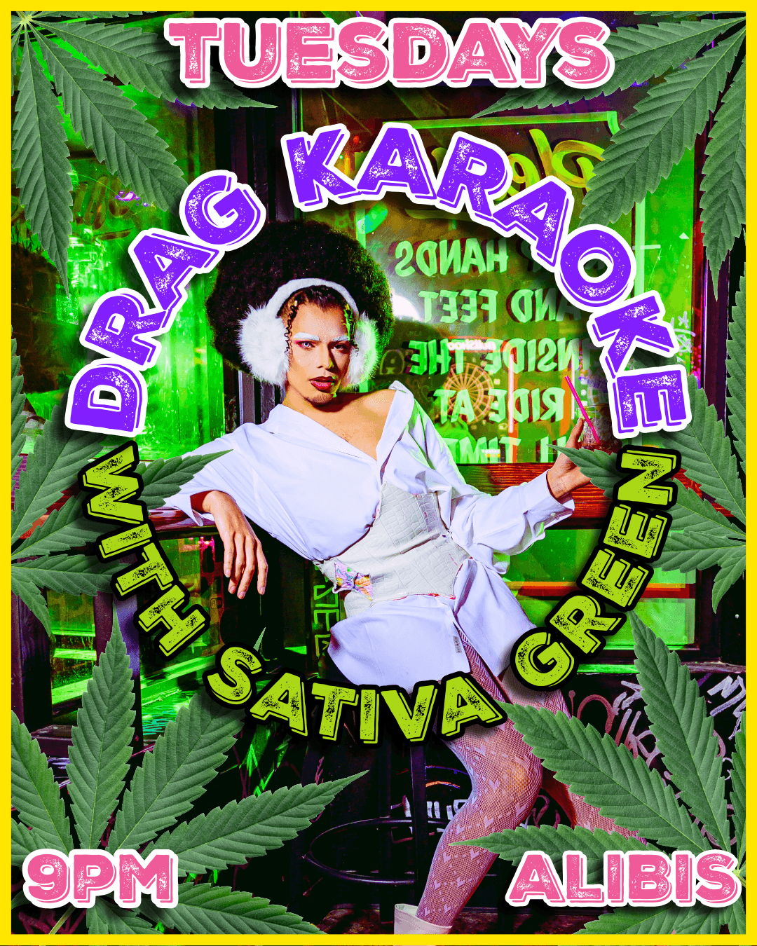 Drag Karaoke With Sativa Green